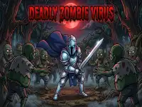 Deadly Zombie Virus