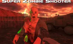 Super Zombie Shooter