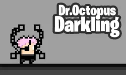Dr Octopus Darkling
