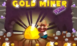 Gold Miner Tom